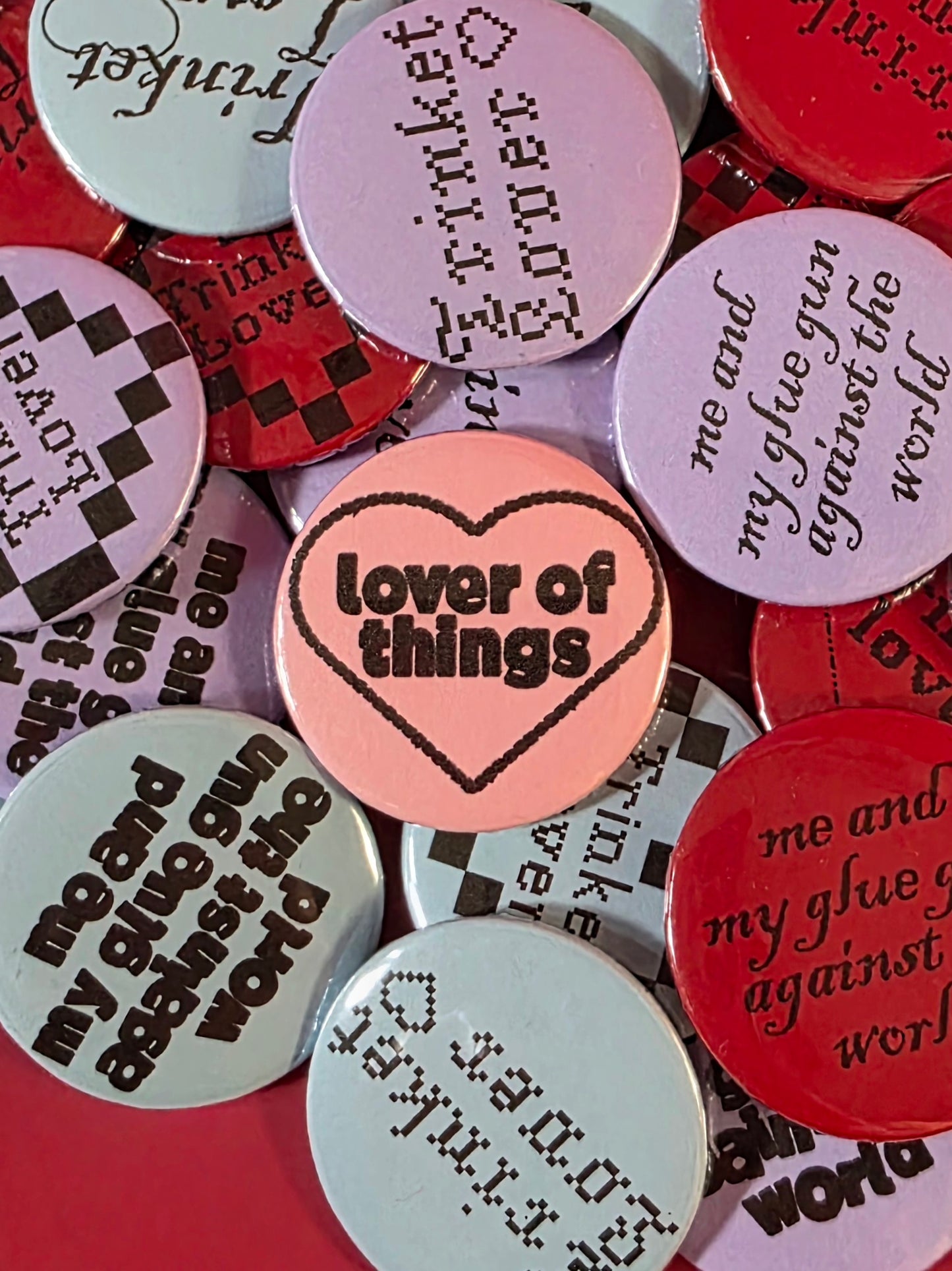 Lover of Things Buttons