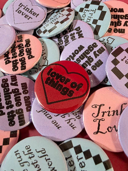 Lover of Things Buttons