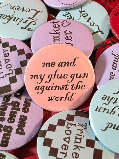 Me & My Glue Gun Buttons